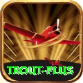 trout Champion PK v3.3.6